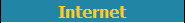 Internet